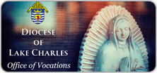 Diocese of Lake Charles Vocations